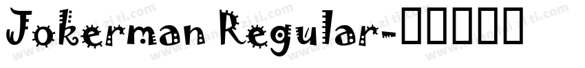 Jokerman Regular字体转换